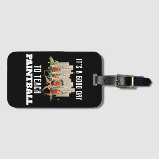 Het is een goede dag om Paintball te leren Bagagelabel (Voorkant (horizontaal))