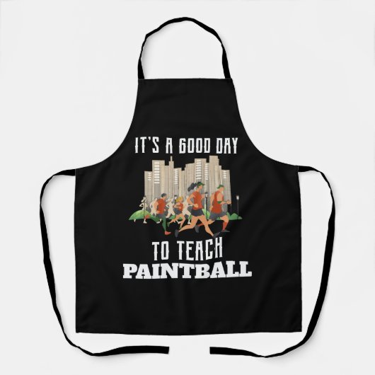 Het Is Een Goede Dag Om Paintball Te Leren Schort (Voorkant)