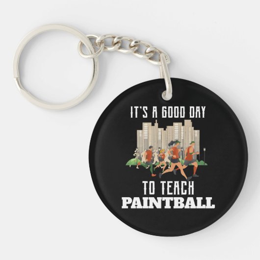 Het Is Een Goede Dag Om Paintball Te Leren Sleutelhanger (Voorkant)
