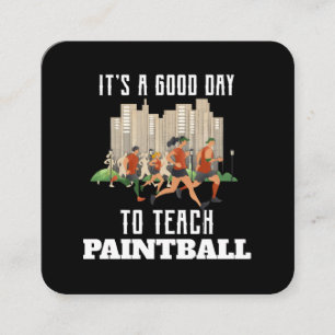 Het Is Een Goede Dag Om Paintball Te Leren Vierkante Visitekaartje