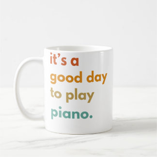 Het Is Een Goede Dag Om Piano Te Spelen Koffiemok