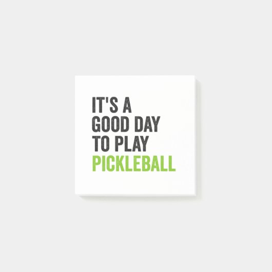 Het is een goede dag om pickleball dinking sport t post-it® notes (Voorkant)