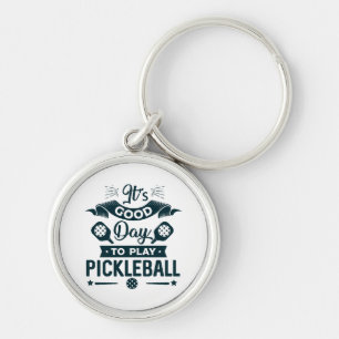 Het is een goede dag om Pickleball te spelen Sleutelhanger