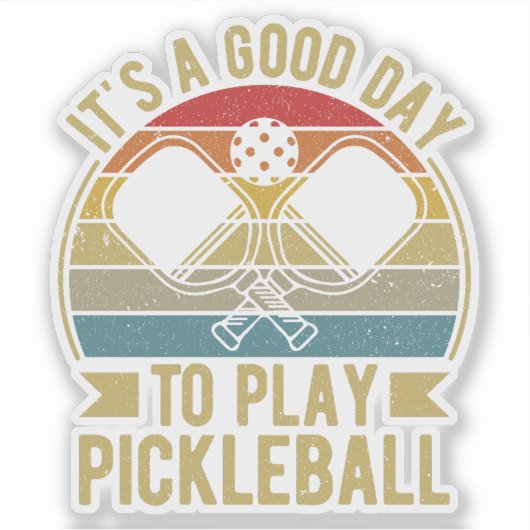 Het is een goede dag om Pickleball te spelen Sticker (Voorkant)