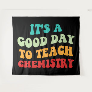 Het is een goede dag om scheikunde te leren wandkleed