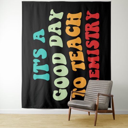 Het is een goede dag om scheikunde te leren wandkleed (In situ)