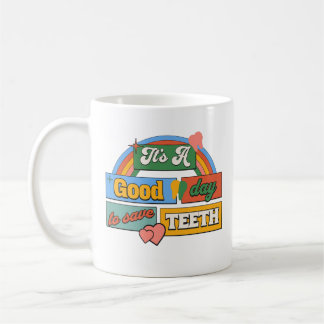 Het is een goede dag om tanden tandarts moeder te  koffiemok