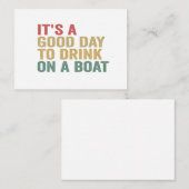 Het is een goede dag om te Drinken op een boot Fun Notitiekaartje (Voorkant / Achterkant)