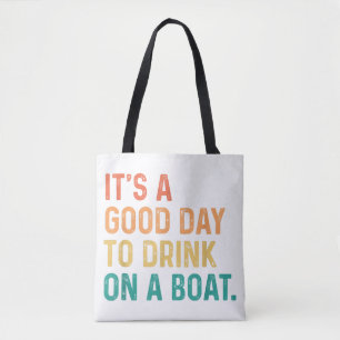 Het is een goede dag om te Drinken op een Vintage Tote Bag