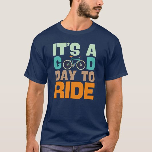 Het is een goede dag om te fietsen liefhebber t-shirt (Voorkant)