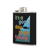 Het is een goede dag om te gaan vissen heupfles (Links)