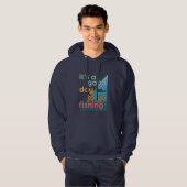 Het is een goede dag om te gaan vissen hoodie (Voorkant volledig)