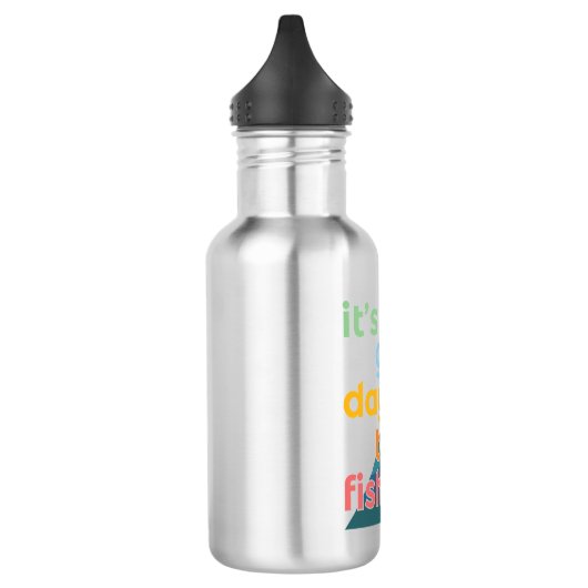 Het is een goede dag om te gaan vissen waterfles  (Links)