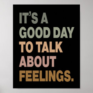 Het is een goede dag om te praten over gevoelens 2 poster