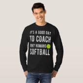 Het is een goede dag om Tiny Humans Softball Kinde T-shirt (Voorkant volledig)