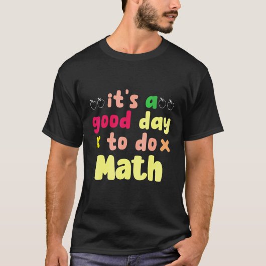 Het Is Een Goede Dag Om Wiskunde 3d Cad Constructi T-shirt (Voorkant)