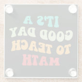 Het is een goede dag om Wiskunde I te leren Glazen Onderzetter (Achterkant)