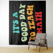 Het is een goede dag om Wiskunde I te leren Wandkleed (In situ)