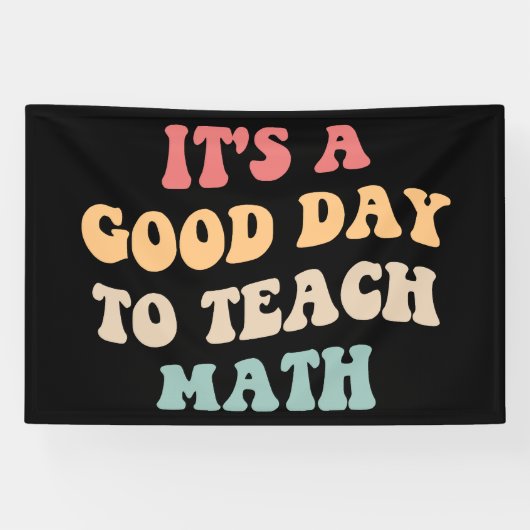 Het Is Een Goede Dag Om Wiskunde II Te Doceren Spandoek (Horizontaal)