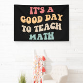 Het Is Een Goede Dag Om Wiskunde II Te Doceren Spandoek (Insitu)