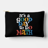 Het is een goede dag om wiskunde te doen Leraar In
