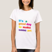 Het is een goede dag, t-shirt (Voorkant)