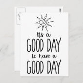 Het is een goede dag voor een goede dag-positivite briefkaart (Voorkant / Achterkant)