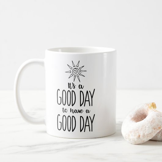 Het is een goede dag voor een goede dag-positivite koffiemok (Met donut)