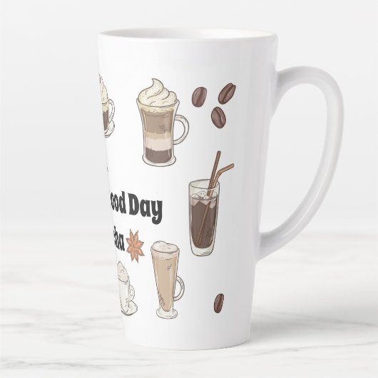 Het is een goede dag voor een mokka latte mok (Rechts)