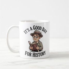 Het is een Goede Dag voor Geschiedenis – Cozy Vint Koffiemok