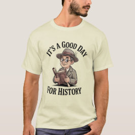 Het is een goede dag voor Geschiedenis – Vintage H T-shirt