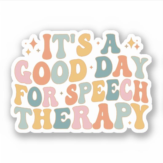 Het is een goede dag voor spraaktherapie SLP gesch Sticker (Voorkant)