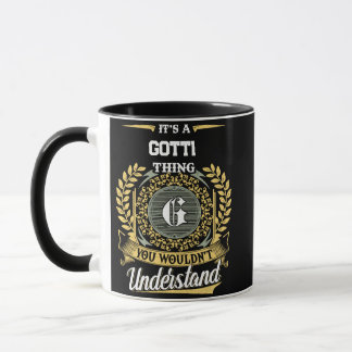 Het is een GOTTI-ding dat je niet zou begrijpen Mok