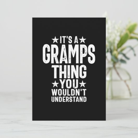 Het is een Gramps-ding | Grootvader Gift Bedankkaart (Staand voorkant)