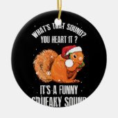 Het is een grappige Squeaky Sound Squirrel Keramisch Ornament (Voorkant)
