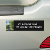 Het is een graving ding.....U W... Bumpersticker (Op auto)