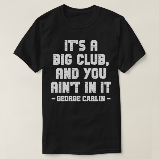 Het is een grote club en je schildert erin t-shirt (Design voorkant)