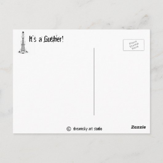 Het is een Gusher Briefkaart (Achterkant)
