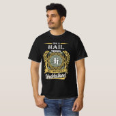 Het Is Een Hagelding Dat Je Niet Kunt Begrijpen T-shirt (Voorkant volledig)