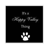 Het is een Happy Valley Thing Rubber Stamp Rubberstempel (Afrduk)