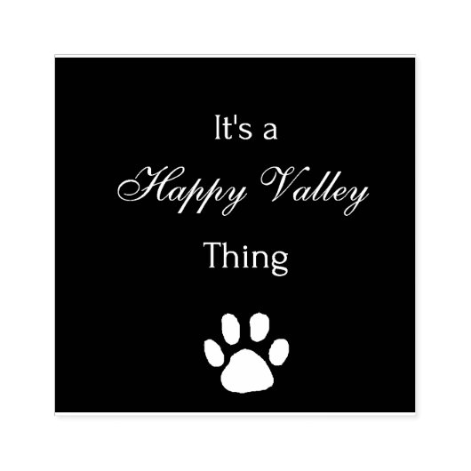 Het is een Happy Valley Thing Rubber Stamp Rubberstempel (Afrduk)