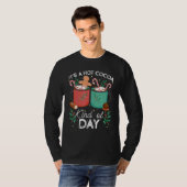 Het Is Een Heet Cacaosoort Van Dag Chocolade Warme T-shirt (Voorkant volledig)