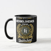 Het is een HERBOLSHEIMER Ding Dat Je Niet Zult Beg Mok (Links)