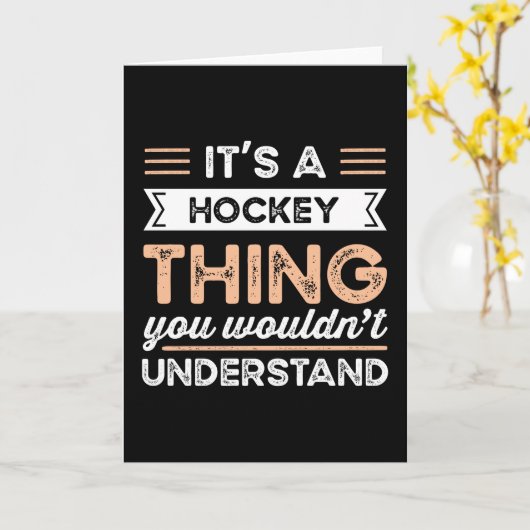 Het is een Hockey Thing Funny Sport Gift Kaart (Gele Bloem)