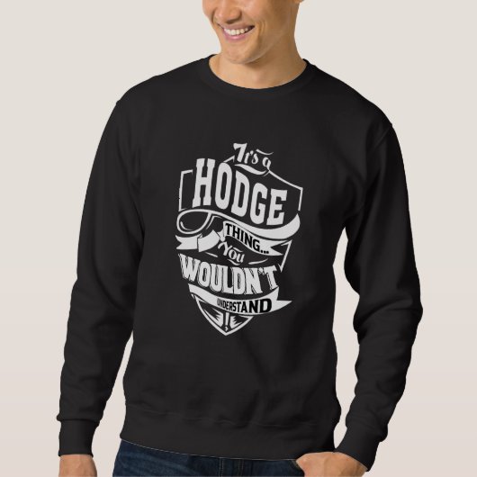 Het is een Hodge-ding Trui (Voorkant)
