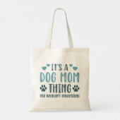 Het is een hond-mam-ding tote bag (Achterkant)