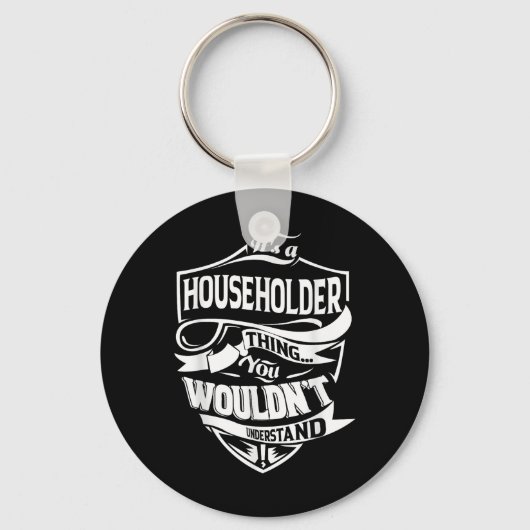 Het is een huishouden ding geschenken sleutelhanger (Voorkant)