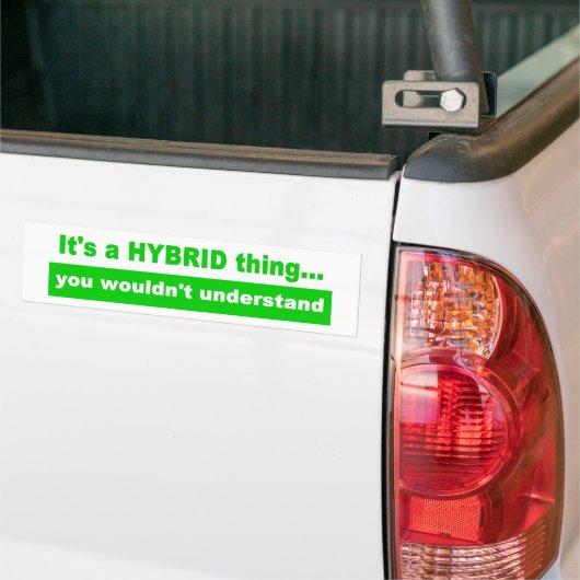 Het is een Hybride Ding Bumpersticker (Op Truck)
