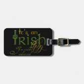 Het is een Iers ding Bagagelabel (Voorkant horizontaal)