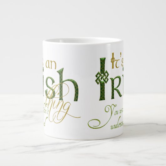 Het is een Iers ding Grote Koffiekop (Voorkant)